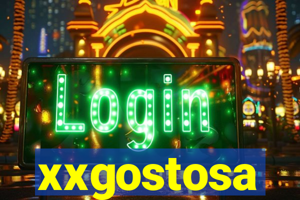 xxgostosa